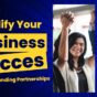 Amplify Your Business Success Through Funding Partnerships